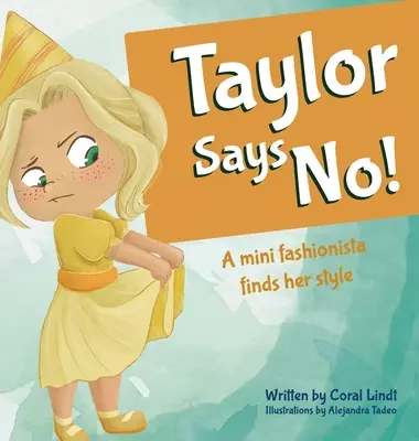 Taylor dice no - Taylor Says No!