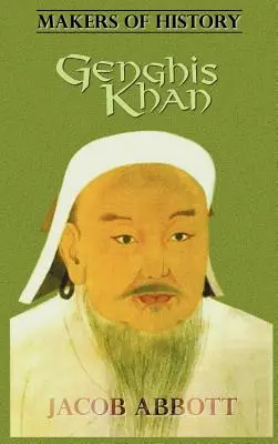 Genghis Khan (Makers of History Series)