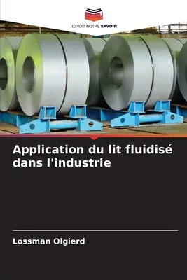 Application du lit fluidis dans l'industrie