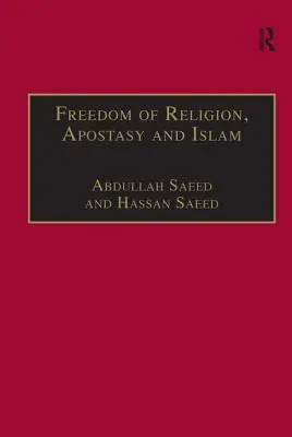 Libertad religiosa, apostasía e Islam - Freedom of Religion, Apostasy, and Islam