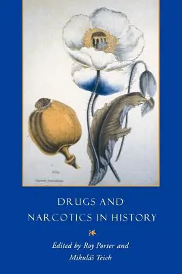 Drogas y estupefacientes en la historia - Drugs and Narcotics in History