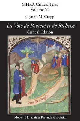 La Voie de Povret et de Richesse: Edición crítica - 'La Voie de Povret et de Richesse': Critical Edition