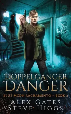 Doppelganger Peligro - Doppelganger Danger