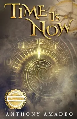 El tiempo es ahora - Time Is Now