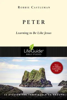 Pedro: Aprender a ser como Jesús - Peter: Learning to Be Like Jesus