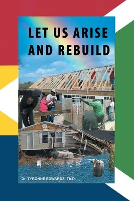 Levantémonos y reconstruyamos - Let Us Arise and Rebuild