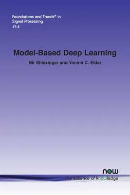 Aprendizaje profundo basado en modelos - Model-Based Deep Learning