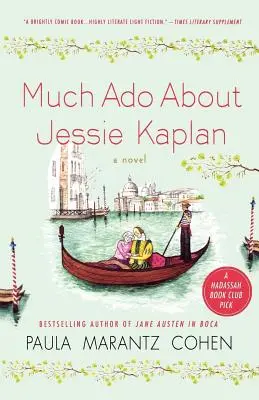 Mucho ADO sobre Jessie Kaplan - Much ADO about Jessie Kaplan