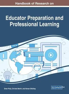 Manual de investigación sobre la preparación de los educadores y el aprendizaje profesional - Handbook of Research on Educator Preparation and Professional Learning