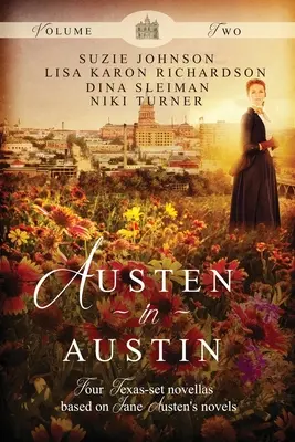 Austen en Austin: Volumen 2 - Austen in Austin: Volume 2