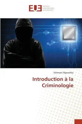 Introduction la Criminologie - Introduction  la Criminologie