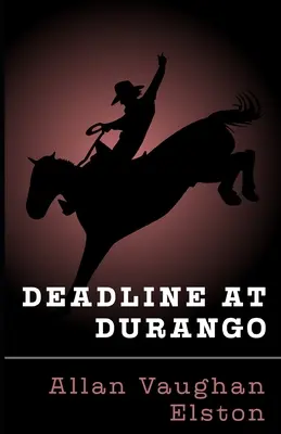 Plazo en Durango - Deadline at Durango