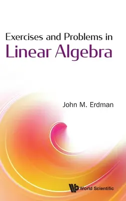 Ejercicios y problemas de álgebra lineal - Exercises and Problems in Linear Algebra