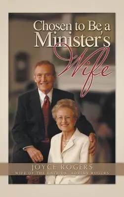 Elegida para ser la esposa de un ministro - Chosen to Be a Minister's Wife