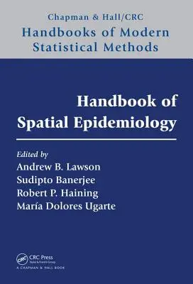 Manual de epidemiología espacial - Handbook of Spatial Epidemiology