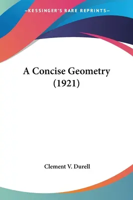 Geometría concisa (1921) - A Concise Geometry (1921)