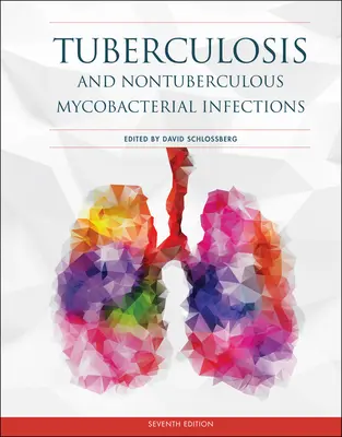 Tuberculosis e infecciones por micobacterias no tuberculosas - Tuberculosis and Nontuberculous Mycobacterial Infections