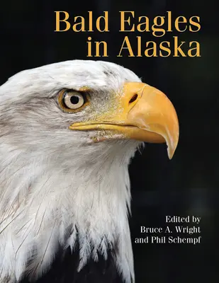 Águilas Calvas en Alaska - Bald Eagles in Alaska