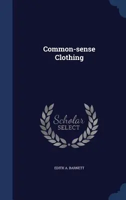 Ropa con sentido común - Common-sense Clothing