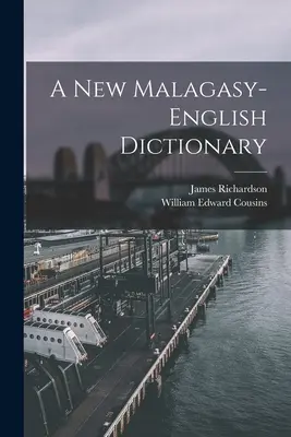 Nuevo diccionario malgache-inglés - A New Malagasy-English Dictionary