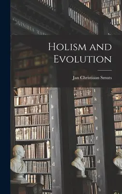 Holismo y evolución - Holism and Evolution