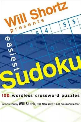 Will Shortz presenta el Sudoku más fácil - Will Shortz Presents Easiest Sudoku