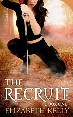 El Recluta: Libro Uno - The Recruit: Book One