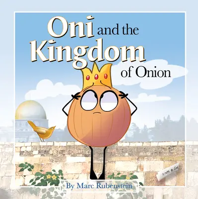 Oni y el Reino de la Cebolla - Oni and the Kingdom of Onion