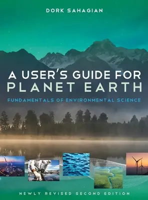 Guía del usuario de Planeta Tierra: Fundamentos de las Ciencias Ambientales - User's Guide for Planet Earth: Fundamentals of Environmental Science