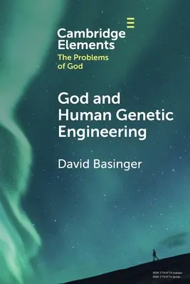 Dios y la ingeniería genética humana - God and Human Genetic Engineering