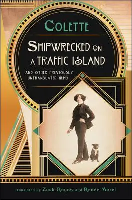 Náufragos en una isla de tráfico: Y otras joyas antes no traducidas - Shipwrecked on a Traffic Island: And Other Previously Untranslated Gems