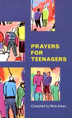 Oraciones para adolescentes - Prayers for Teenagers