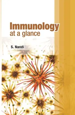 Inmunología: De un vistazo - Immunology: At A Glance