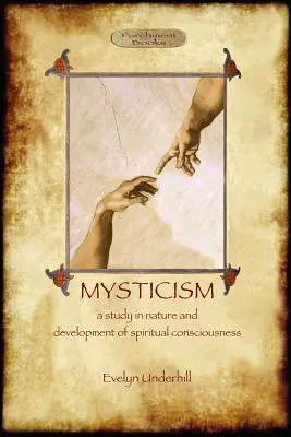 Mysticism: unabridged, with original annotated bibliography (Aziloth Books)