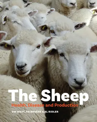 La oveja: salud, enfermedad y producción - The Sheep: Health, Disease and Production