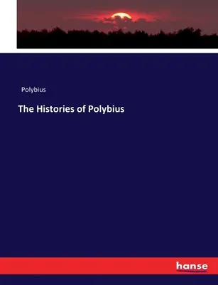 Las Historias de Polibio - The Histories of Polybius