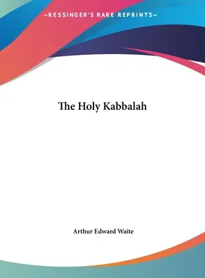 La Sagrada Cábala - The Holy Kabbalah