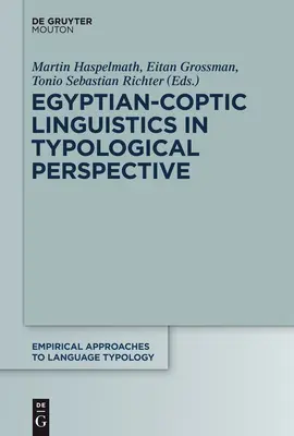 Lingüística egipcio-cóptica en perspectiva tipológica - Egyptian-Coptic Linguistics in Typological Perspective