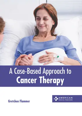 Un enfoque de la terapia del cáncer basado en casos - A Case-Based Approach to Cancer Therapy