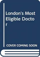 El médico más atractivo de Londres - London's Most Eligible Doctor