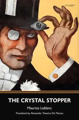 El tapón de cristal (Warbler Classics) - The Crystal Stopper (Warbler Classics)