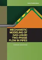 Modelización mecanicista del flujo bifásico gas-líquido en tuberías - Mechanistic Modeling of Gas-Liquid Two-Phase Flow in Pipes