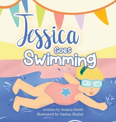 Jessica va a nadar - Jessica Goes Swimming