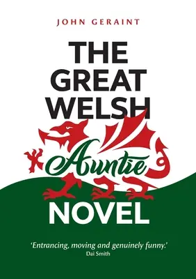 La novela de la gran tía galesa - The Great Welsh Auntie Novel