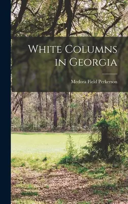 Columnas blancas en Georgia - White Columns in Georgia