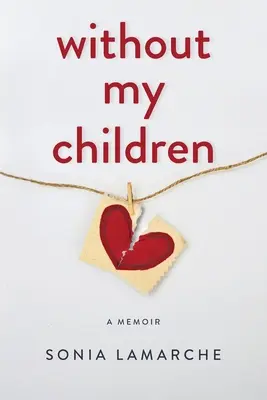 Sin mis hijos - Without My Children