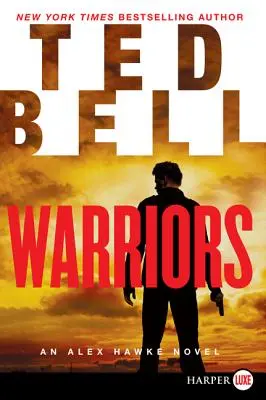 Guerreros: Una novela de Alex Hawke - Warriors: An Alex Hawke Novel