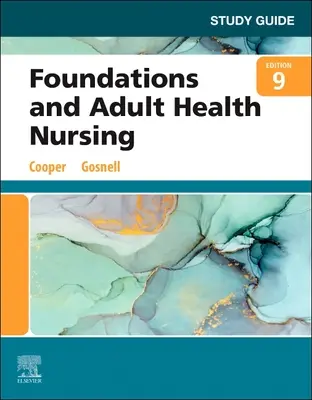 Guía de estudio para Fundamentos y Enfermería de la Salud del Adulto - Study Guide for Foundations and Adult Health Nursing