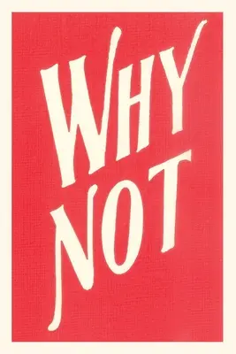 Diario Vintage ¿Por qué no? - Vintage Journal Why Not?