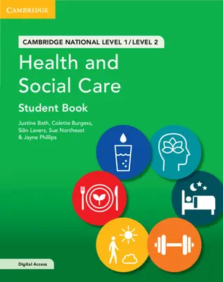 Cambridge National in Health and Social Care Student Book with Digital Access (2 Years): Nivel 1/Nivel 2 [Con eBook] - Cambridge National in Health and Social Care Student Book with Digital Access (2 Years): Level 1/Level 2 [With eBook]